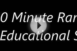 10MinuteRant - USA Educational System