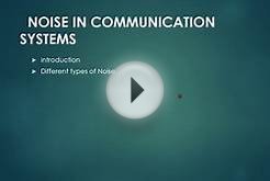 Different types of Noise in Communication System - Part 1
