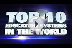 Top 10 Best Education Systems in the World 2014
