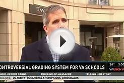 Controversial Grading Systems For VA Schools