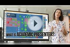 Lecture 1 – What is Academic Presenter?